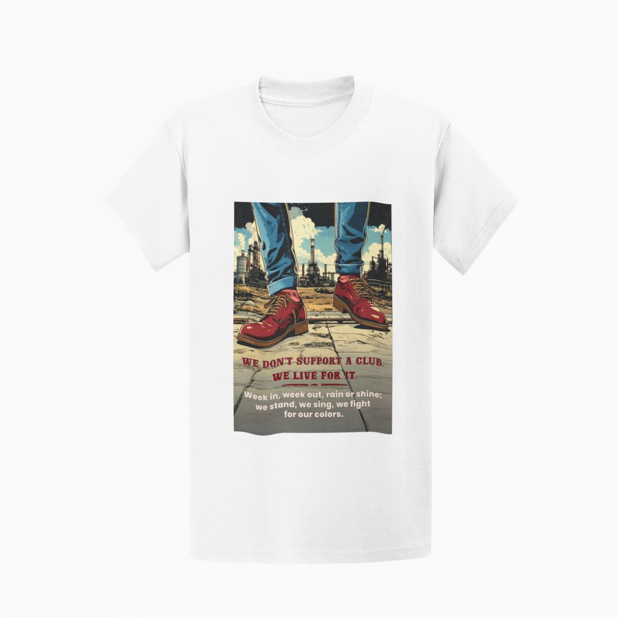 Voetbal T-shirt met de tekst 'We don’t support a club. We live for it' – rode schoenen op een betonnen ondergrond, stadiongevoel en supporterspassie