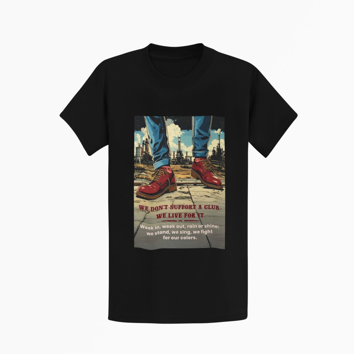 Voetbal T-shirt met de tekst 'We don’t support a club. We live for it' – rode schoenen op een betonnen ondergrond, stadiongevoel en supporterspassie